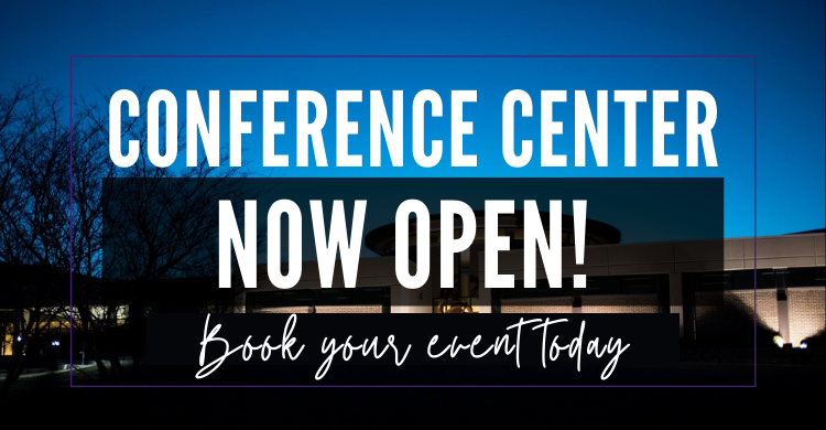 Conference Center: Now Open, Book your Event Today!